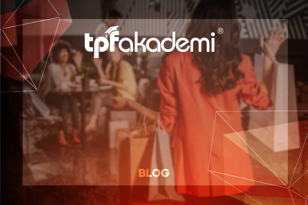 Marka Sadakati İçin Eğitim: Perakende Sektöründe Yeni Yaklaşımlar