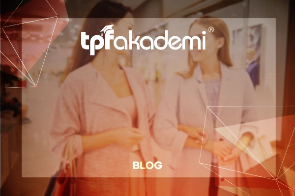 Perakende Satışta Beden Dili: Müşteriyi Anlamanın İpuçları