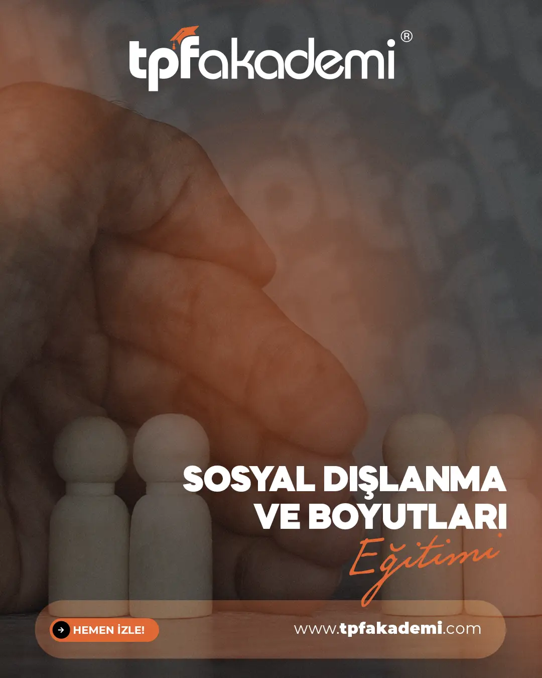 Sosyal Dışlanma ve Boyutları Eğitimi